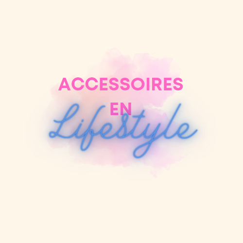 Accessoires en Lifestyle